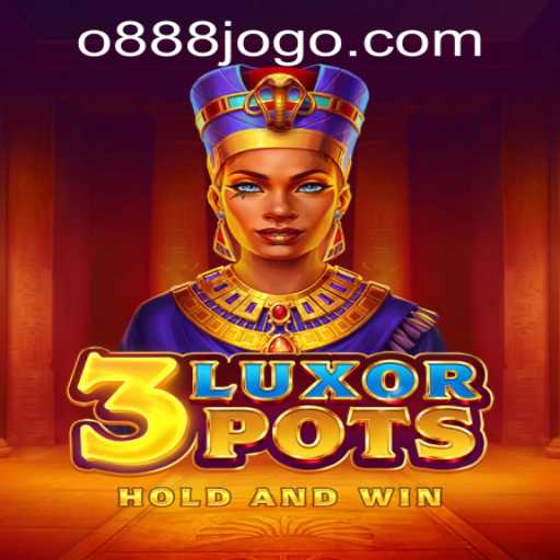 Explore the Exciting World of 3LuxorPots and 888jogo PH Login